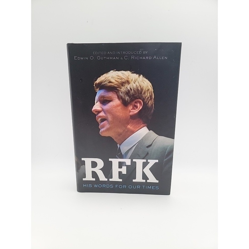 Edwin O. Guthman RFK: His Words for Our Times Hardcover First Edition Excellent